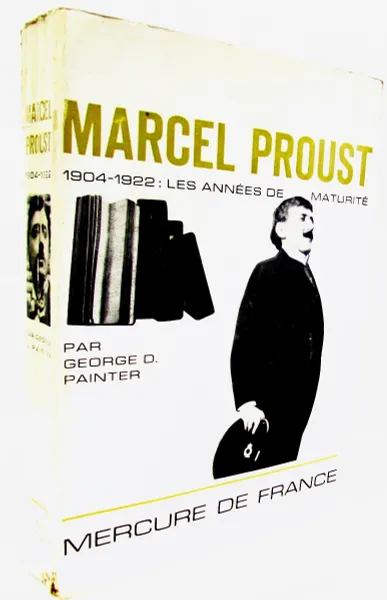 Обложка книги Marcel Proust, 1904-1922: Les Annees De Maturite, George Duncan Painter