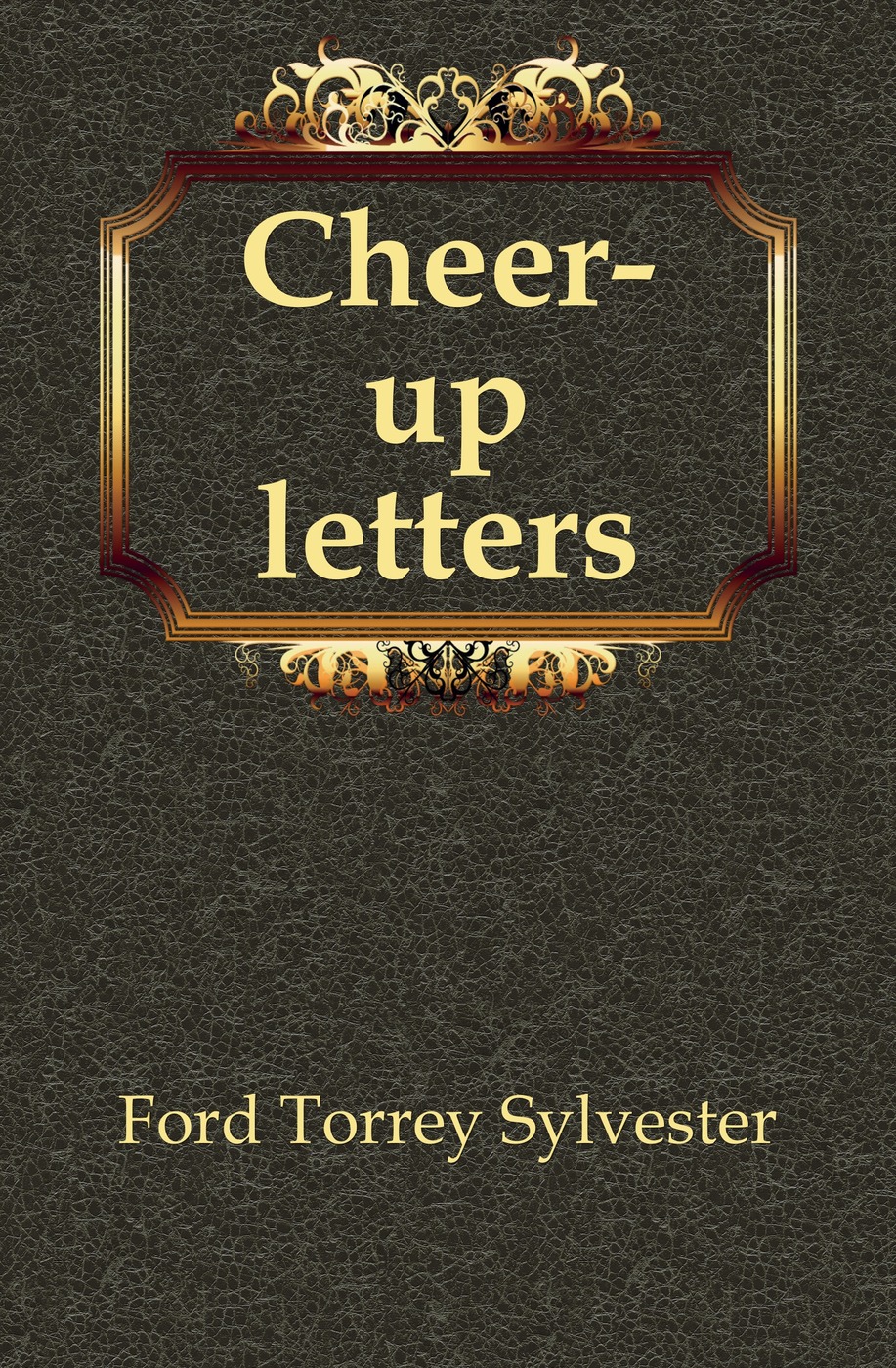 Cheer-up letters