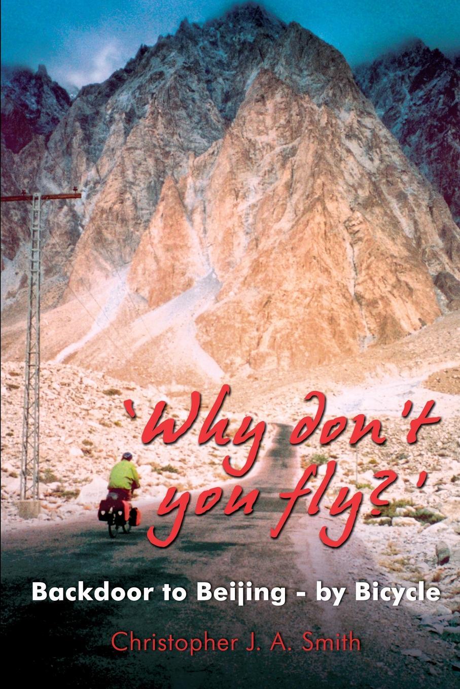 фото 'Why Don't You Fly?' Back Door to Beijing - by Bicycle