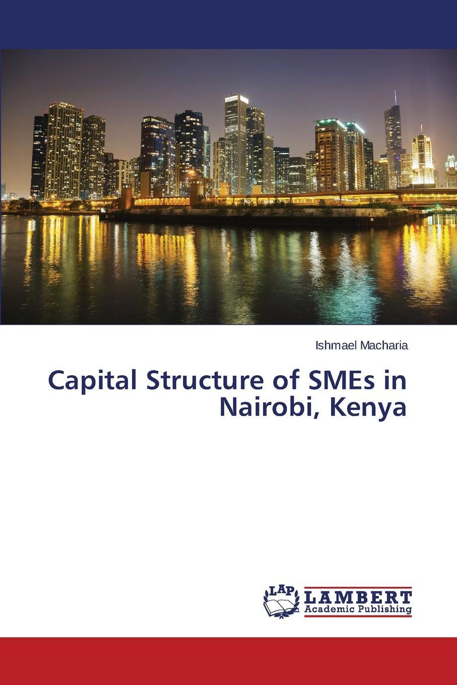 фото Capital Structure of SMEs in Nairobi, Kenya