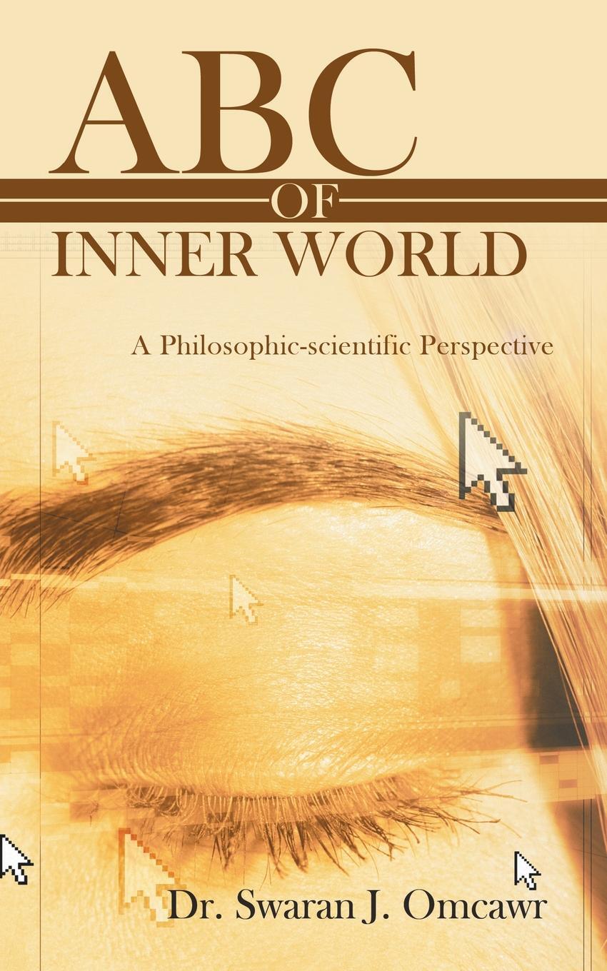 фото ABC of Inner World. A Philosophic-Scientific Perspective