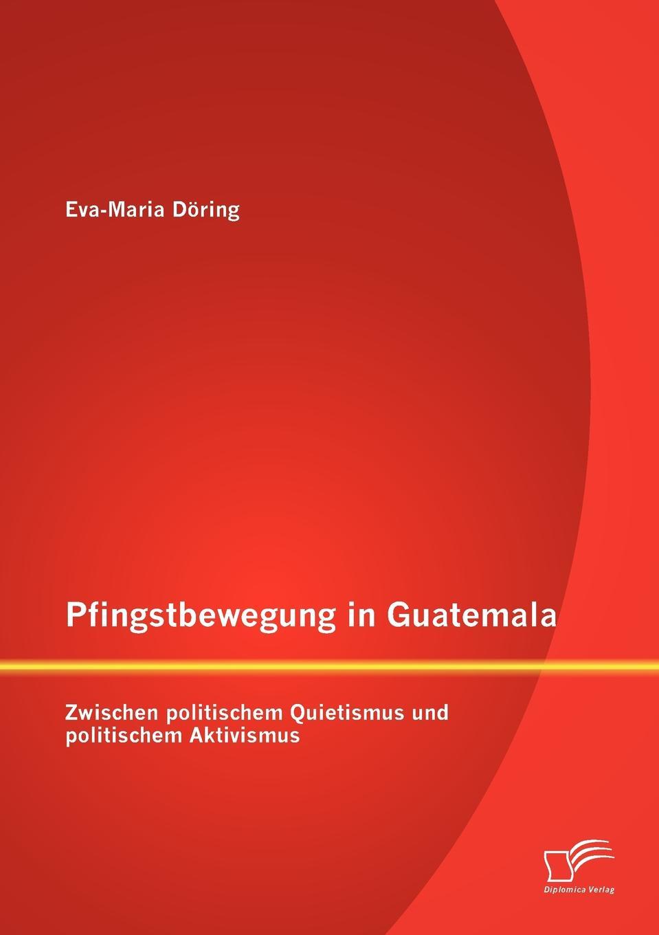 фото Pfingstbewegung in Guatemala. Zwischen politischem Quietismus und politischem Aktivismus