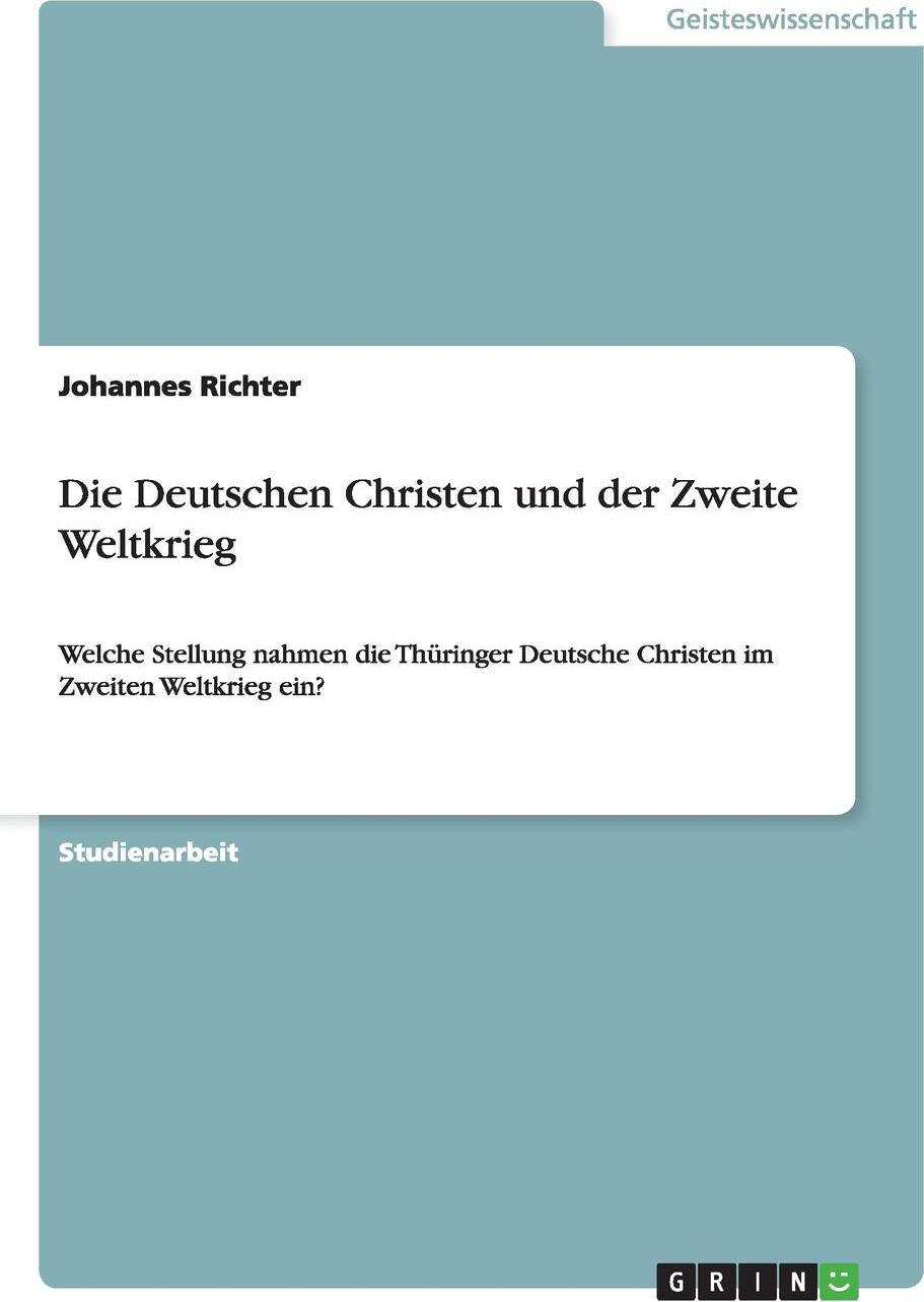 фото Die Deutschen Christen und der Zweite Weltkrieg