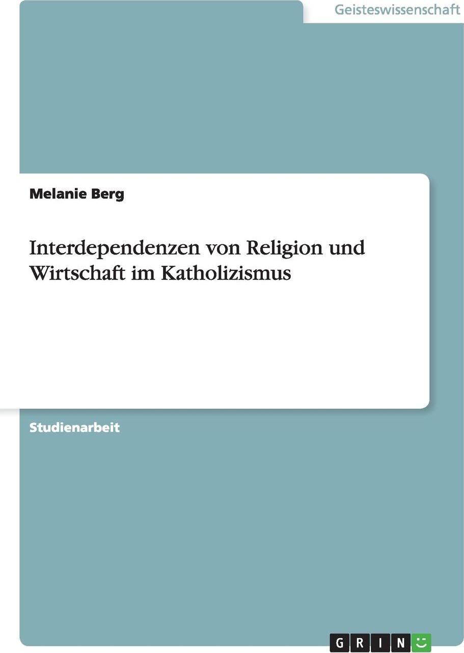 фото Interdependenzen von Religion und Wirtschaft im Katholizismus