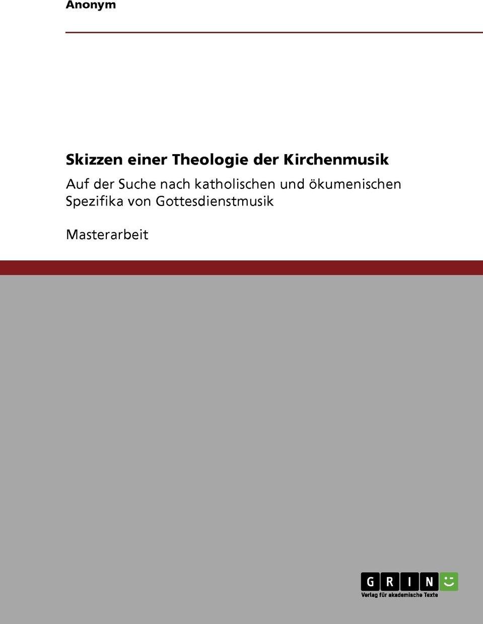 фото Skizzen Einer Theologie Der Kirchenmusik