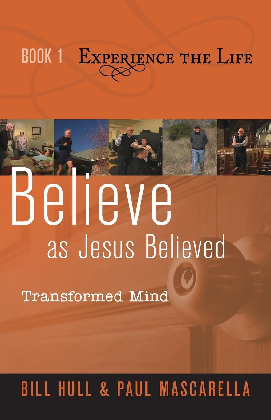 фото Believe as Jesus Believed