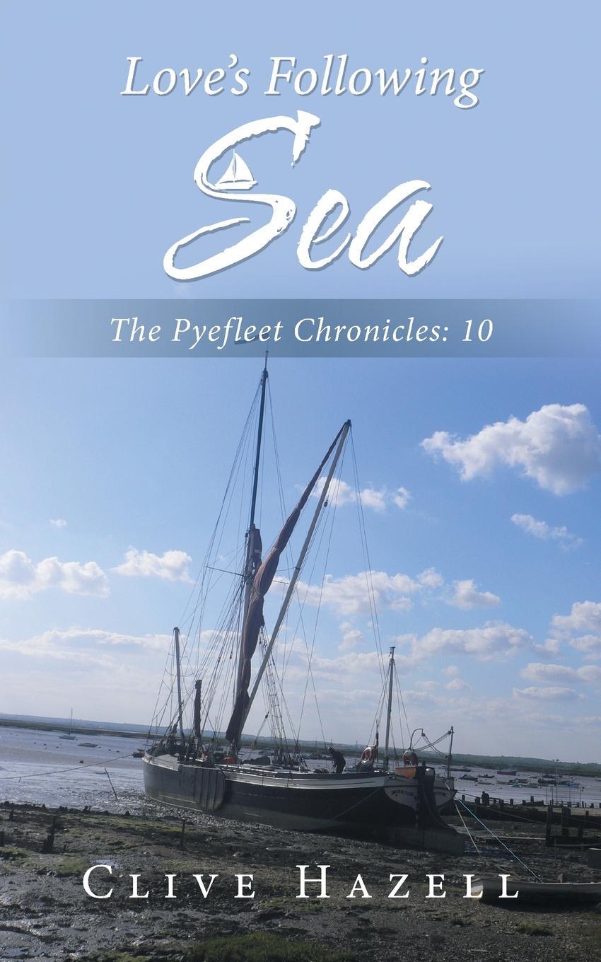 фото Love's Following Sea. The Pyefleet Chronicles-10