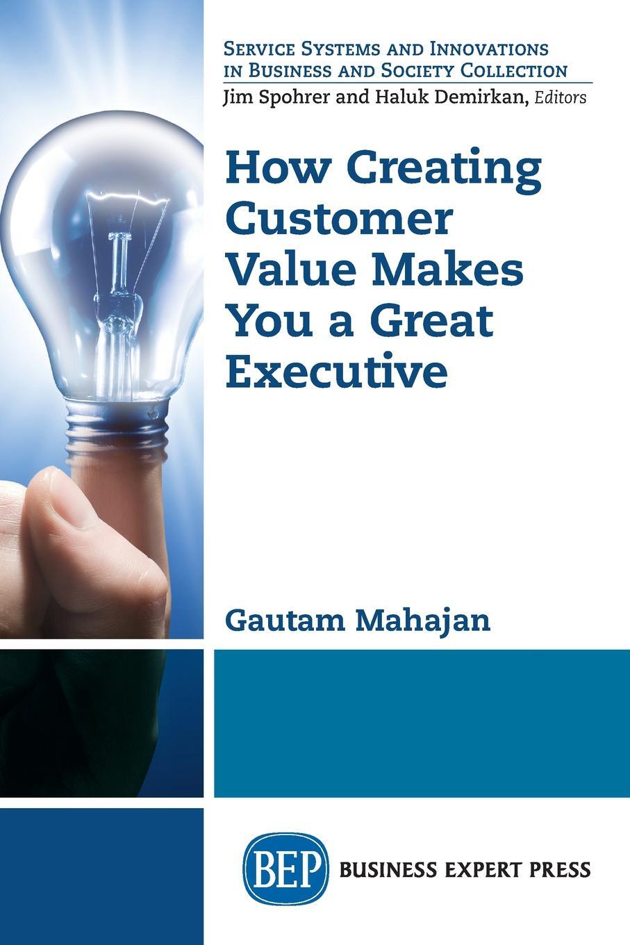 фото How Creating Customer Value Makes You a Great Executive