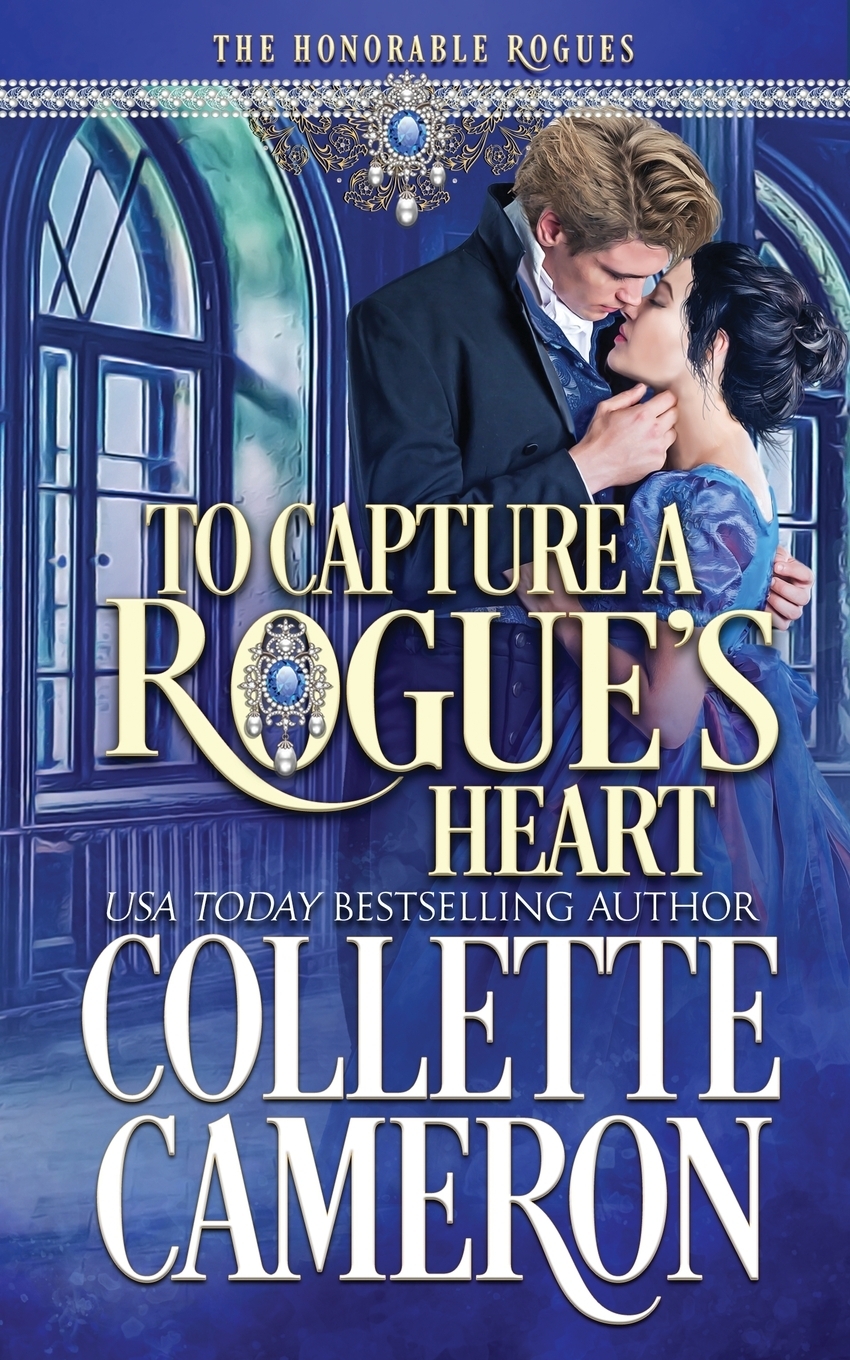 фото To Capture a Rogue's Heart. A Historical Regency Romance