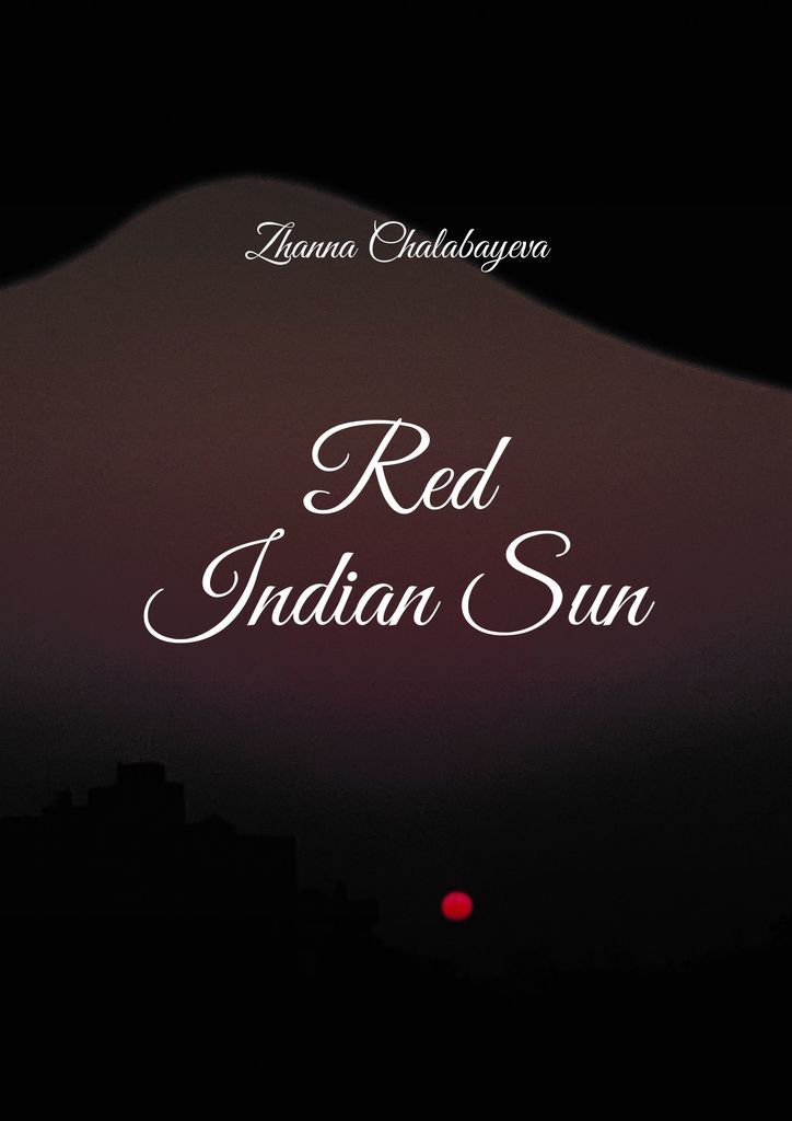 фото Red Indian Sun