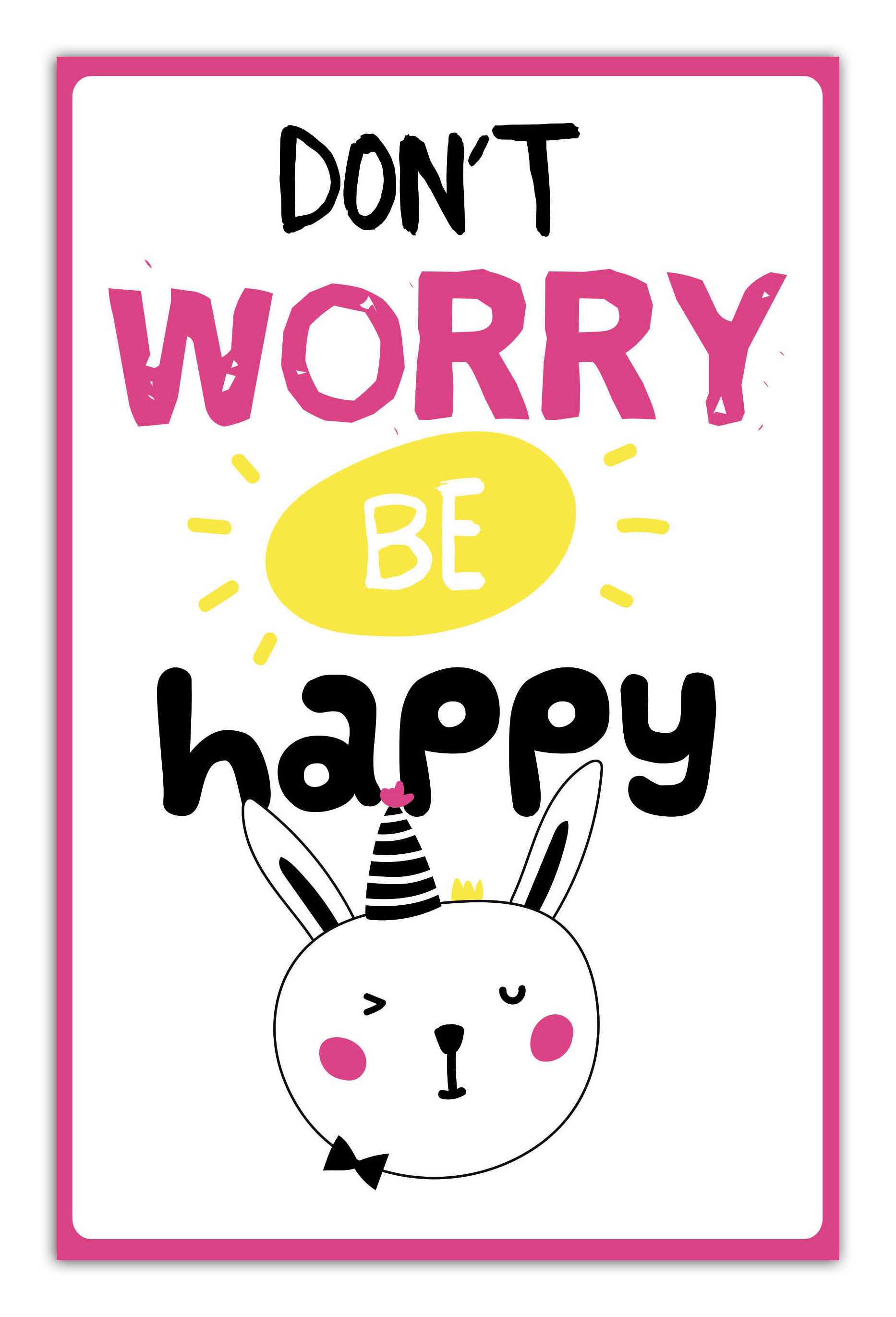 Be happy ru. Don`t worry be Happy. Don't worry be Happy картинки. Открытка don't worry be Happy. Надпись don't worry be Happy.