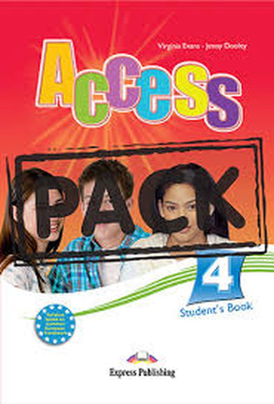 Вирджиния эванс учебники. Virginia Evans книги. Access 3. student's Pack. Access 4 teacher's book. Access 4 student's CD 1.