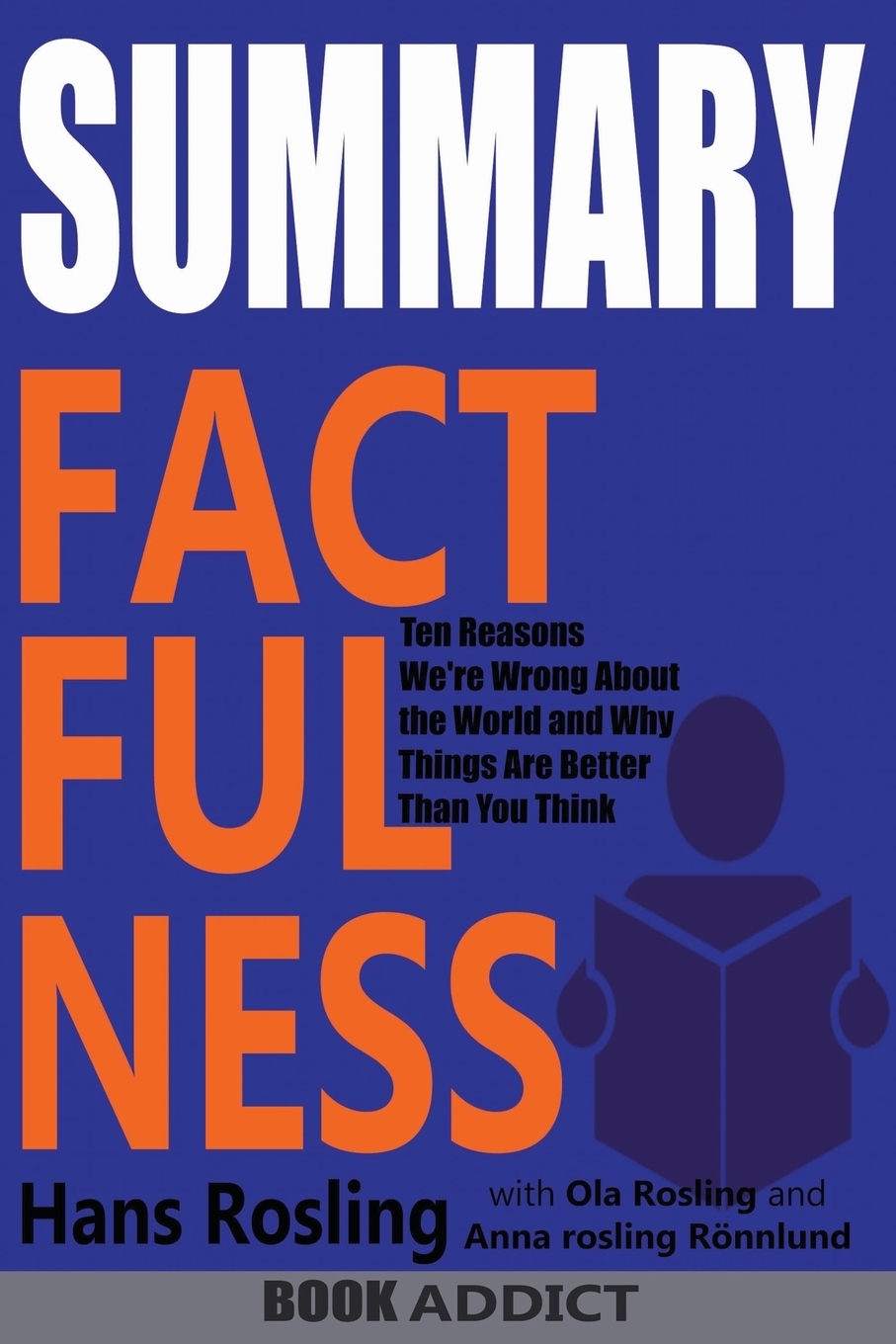 Factfulness книга. Ханс Рослинг. Ханс Рослинг фото книги. Factfullness Hans Rosling.