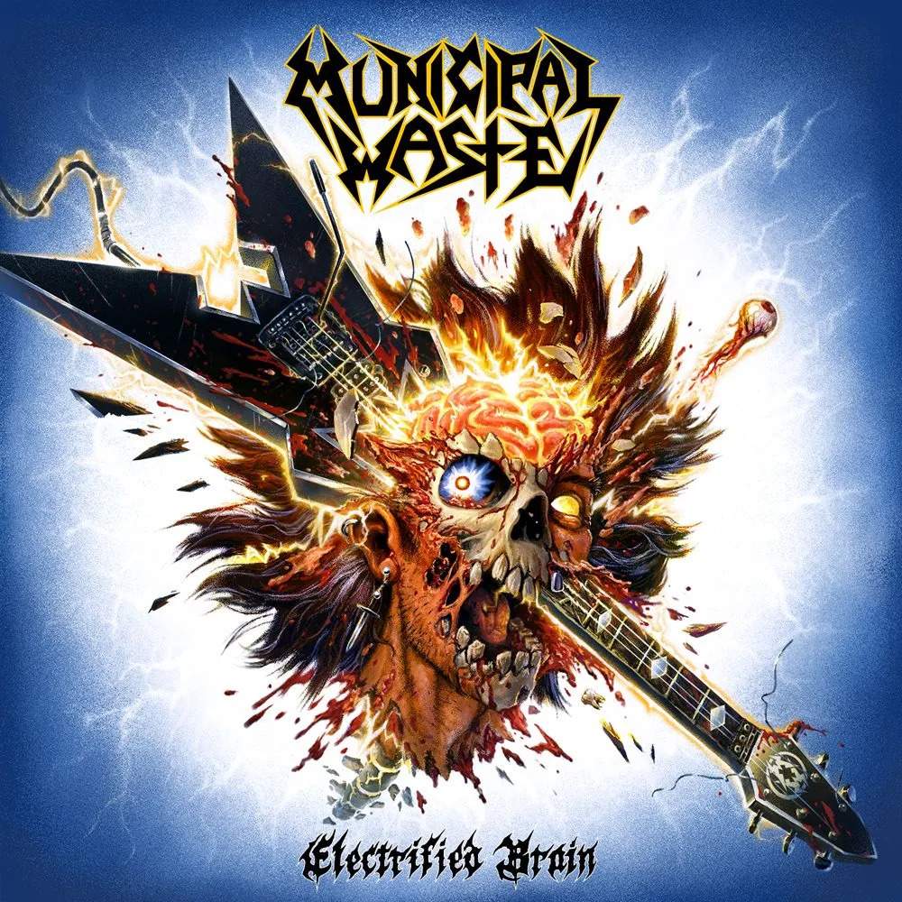 MUNICIPAL WASTE. Electrified Brain