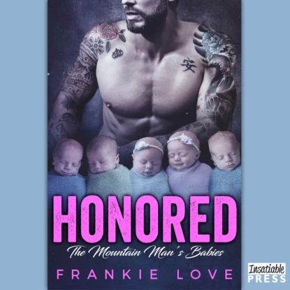 Honored - The Mountain Man's Babies, Book 4...