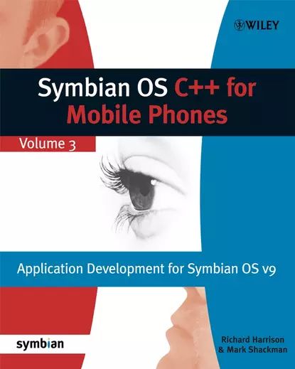 Symbian OS C++ for Mobile Phones | Harrison Richard, Shackman Mark | Электронная книга