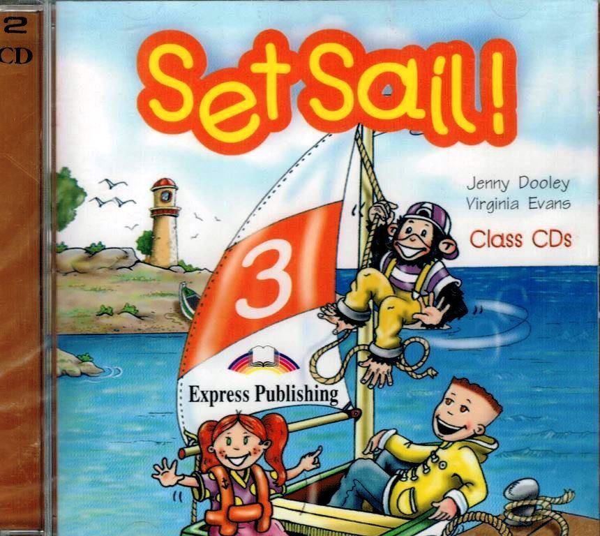 Set Sail 3 Class Audio CDs (set of 2) Аудио CD для занятий в классе | Evans V.