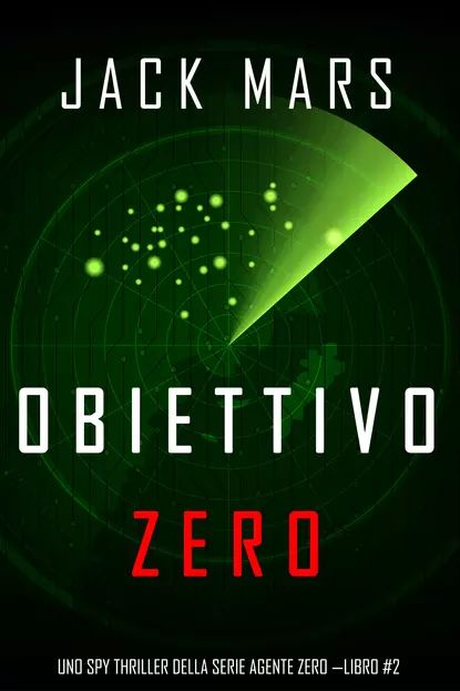 Obiettivo Zero | Марс Джек | Электронная книга