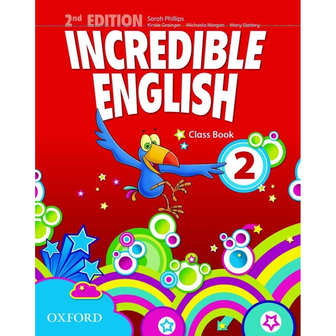 Incredible english class book. Incredible English 2. Audio CD. Incredible English 1. Audio CD. Incredible English 2. World class 3 activity book.