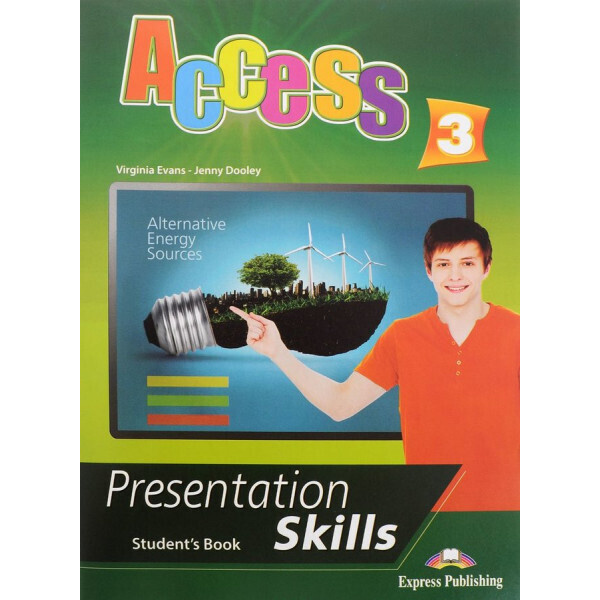 Access 3. Presentation skills. Students book - купить с доставкой по ...
