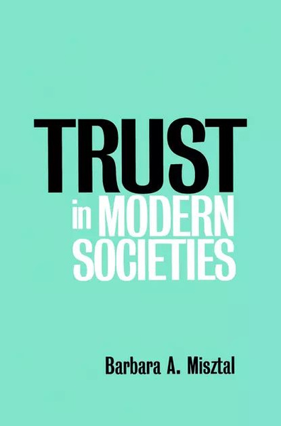 Social trust. Modern Society.