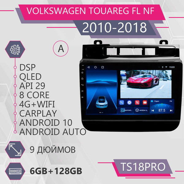 Штатная магнитола TS18Pro/6+128GB/ Volkswagen Touareg FL NF ...