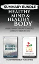 Summary Bundle. Healthy Mind & Healthy Body . Readtrepreneur Publishing: Includes Summary of Braving the Wilderness & Summary of Bright Line Eating - Readtrepreneur Publishing