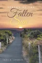 Season of the Fallen Sun - Trina M. Laughlin