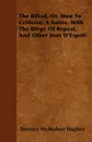 The Biliad, Or, How To Criticize; A Satire, With The Dirge Of Repeal, And Other Jeux D'Esprit - Terence McMahon Hughes