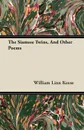 The Siamese Twins, And Other Poems - William Linn Keese