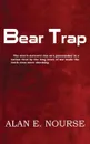 Bear Trap - Alan E. Nourse