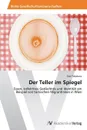 Der Teller im Spiegel - Tabakova Elza