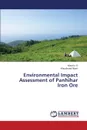 Environmental Impact Assessment of Panhihar Iron Ore - K. Mamta, Wani Khursheed