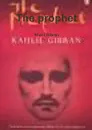 The prophet - Khalil Gibran