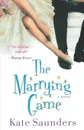 The Marrying Game - Kate Saunders