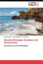 Geomorfologia Costera de Venezuela - Quintero Luis, Zambrano José, Lazo Victor