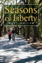 Seasons of Liberty - Gary Smiley