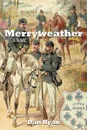 Merryweather. USMC - Dan Ryan