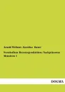 Verschollene Herzensgeschichten. Nachgelassene Memoiren 1 - Arnold Wellmer, Karoline Bauer