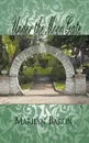 Under the Moon Gate - Marilyn Baron