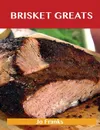 Brisket Greats. Delicious Brisket Recipes, the Top 74 Brisket Recipes - Jo Franks