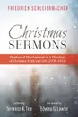 Christmas Sermons - Friedrich Schleiermacher, Edwina G. Lawler