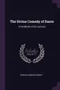 The Divine Comedy of Dante. A Handbook of Six Lectures - Edward Howard Griggs