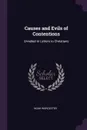 Causes and Evils of Contentions. Unveiled in Letters to Christians - Noah Worcester