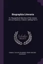 Biographia Literaria. Or, Biographical Sketches of My Literary Life and Opinions, Volume 1,&Nbsp;Part 2 - Samuel Taylor Coleridge, Henry Nelson Coleridge