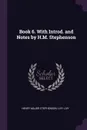 Book 6. With Introd. and Notes by H.M. Stephenson - Henry Major Stephenson, Livy Livy