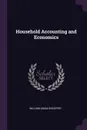 Household Accounting and Economics - William Adam Sheaffer