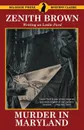 Murder in Maryland - Leslie Ford, Zenith Brown