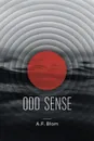 Odd Sense - A.F. Blom