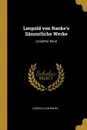 Leopold von Ranke's Sammtliche Werke. Zwoelfter Band - Leopold von Ranke